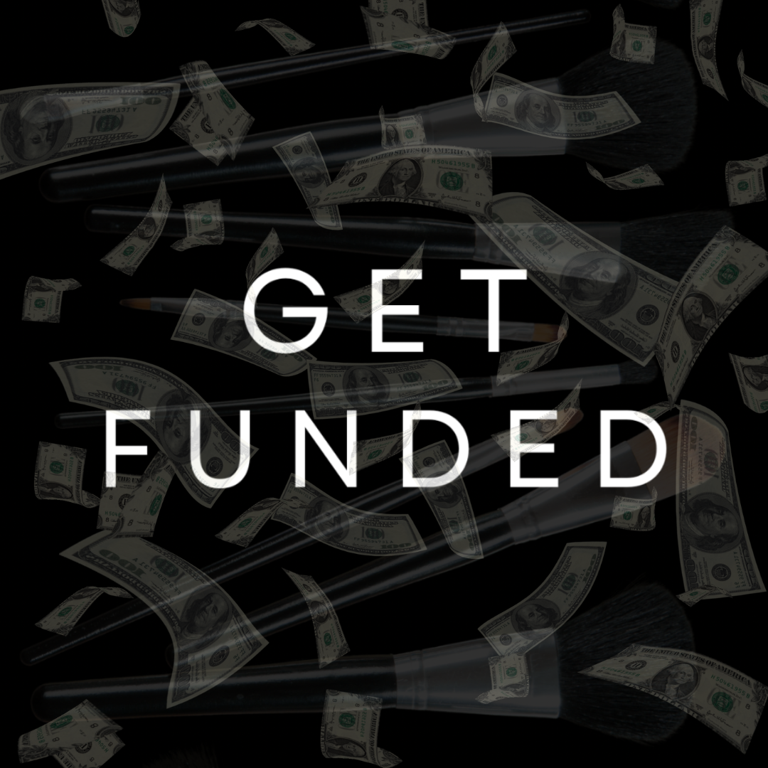 Get Funded: The Ultimate Guide for Beauty Professionals